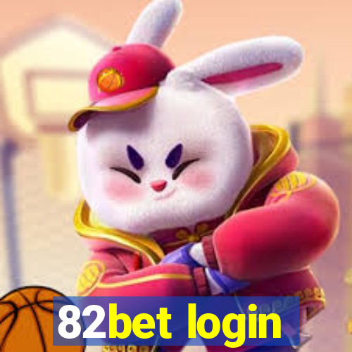 82bet login